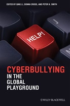 Donna Cross, Li, Po Li, Q Li, Qing Li, Qing (EDT)/ Cross Li... - Cyberbullying in the Global Playground