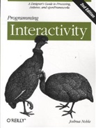 NOBLE, Joshua Noble, Noble Joshua - Programming Interactivity