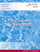 Glat, Corneli Glatz, Cornelia Glatz, Morit, Nic Moritz, Nico Moritz... - Trainerassistent Schwimmen