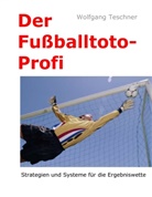Wolfgang Teschner - Der Fußballtoto-Profi