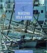 Vicente García Delgado, Francesc Oller - Nuestra vela latina