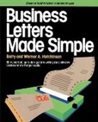B. Hutchinson, Betty Hutchinson, Warner A Hutchinson, Warner A. Hutchinson - Business Letters Made Simple