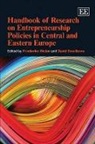 David Smallbone, Friederike Welter, Friederike (EDT)/ Smallbone Welter, Friederike Smallbone Welter, David Smallbone, Friederike Welter - Handbook of Research on Entrepreneurship Policies in Central and
