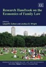 Lloyd R. (EDT)/ Wright Cohen, Lloyd R. Wright Cohen, Lloyd R. Cohen, Joshua D. Wright - Research Handbook on the Economics of Family Law