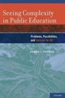 Donald Peurach - Seeing Complexity in Public Education