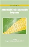 Gregory Payne, Gregory (EDT)/ Smith Payne, Gregory Payne, Patrick Smith - Renewable and Sustainable Polymers