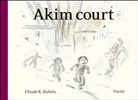 Claude K. Dubois, Claude K. Dubois, Claude K. (1960-....) Dubois, DUBOIS CLAUDE K - Akim court