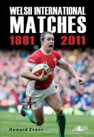 Howard Evans - Welsh International Matches 1881-2011
