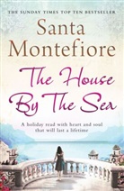 Santa Montefiore, Montefiore Santa - The House by the Sea