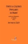 Doctoresse Légey, LEGEY, Doctoresse Legey, Légey, Marrakech (Maroc) - Contes & légendes populaires du Maroc