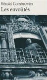 W. Gombrowicz, Witold Gombrowicz - Les envoûtés