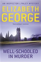 George, Elizabeth George - Well-Schooled in Murder