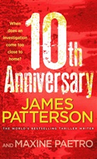 Paetro, Maxine Paetro, Patterso, James Patterson - 10th Anniversary
