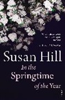 Susan Hill - In the Springtime of the Year