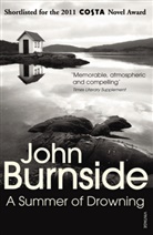 John Burnside - A Summer of Drowning