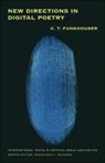 C T Funkhouser, C T Funkhouser Funkhouser, C. T. Funkhouser, Chris Funkhouser - New Directions in Digital Poetry