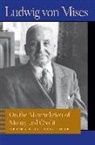 Ludwig Mises, Ludwig Von Mises, Ludwig Von/ Greaves Mises, Ludwig Von Mises, Bettina Bien Greaves, Percy L. Greaves Jr - On the Manipulation of Money and Credit