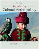 Roberta Lenkeit, Roberta Edwards Lenkeit - Introducing Cultural Anthropology