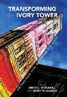 Brett Stockdill, Brett C./ Danico Stockdill, Mary Yu Danico, Brett Stockdill, Brett C Stockdill, Brett C. Stockdill - Transforming the Ivory Tower