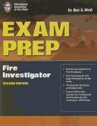 Performance Training Systems Ben Hirst, Ben A. Hirst, Ben A. (Performace Training Systems) Hirst, Dr. Ben A. Hirst, Dr. Ben A. (Performace Training Systems) Hirst, Iafc... - Exam Prep: Fire Investigator