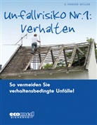E.-Werner Müller - Unfallrisiko Nr. 1: Verhalten