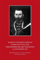 Virginia Sease - Rudolf Steiners Versuch einer Stiftung für theosophische Art und Kunst 15. Dezember 1911