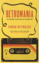 Simon Reynolds - Retromania