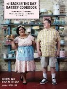 Cheryl Day, Cheryl Day Day, Griffith Day - Back in the Day Bakery Cookbook