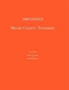 Barbara Sistler, Byron Sistler - 1880 Census, Maury County, Tennessee