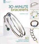 Marthe Le Van - 30-Minute Bracelets