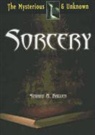 Stuart Kallen, Stuart A. Kallen - Sorcery