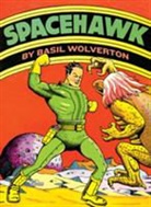 Basil Wolverton, Skyy, Basil Wolverton, Basil Wolverton - Spacehawk