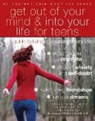Ann Bailey, Ann/ Ciarrochi Bailey, Joseph Ciarrochi, Louise Hayes - Get Out of Your Mind and into Your Life for Teens