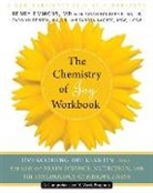 Susan Bourgerie, Carolyn Denton, Henry Emmons - The Chemistry of Joy Workbook