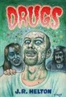 J R Helton, J. R. Helton, J.R. Helton, John Helton - Drugs