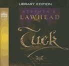 Stephen R. Lawhead, Adam Verner - Tuck (Library Edition) (Hörbuch)
