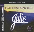 Catherine Marshall - Julie (Library Edition) (Audio book)