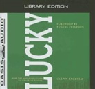 Glenn Packiam, Dean Gallagher - Lucky (Library Edition): How the Kingdom Comes to Unlikely People (Audio book)