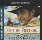 Mary Connealy, Sherri Berger - Out of Control (Library Edition) (Audio book)
