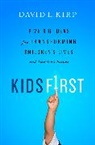 David Kirp, David L. Kirp - Kids First