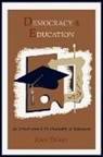 John Dewey - Democracy and Education