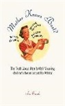 Sue Castle - Mother Knows Best?: The Truth about Mom's Well-Meaning (But Not Always Accurate) Advice