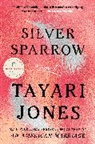 Tayari Jones - Silver Sparrow