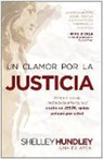 Shelley Hundley - Un Clamor Por La Justicia