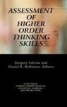 Daniel H. Robinson, Gregory Schraw - Assessment of Higher Order Thinking Skills (Hc)