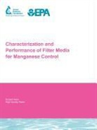 J. Goodwill, W. Knocke, J. Tobiason, J. Goodwill, W. Knocke, J. Tobiason - Characterization and Performance of Filter Media for Manganese Control