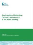 Marius Basson, Christopher Fynn, Steve Sinkoff, Marius Basson, Christopher Fynn, Steve Sinkoff - Applicability of Reliability-Centered Maintenance in the Water Industry