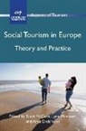 Anya Diekmann, Scott McCabe, Lynn Minnaert - Social Tourism in Europe