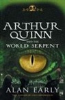 Alan Early - Arthur Quinn and the World Serpent