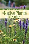 Niall (EDT) Dunne, Niall Dunne - A Native Plants Reader